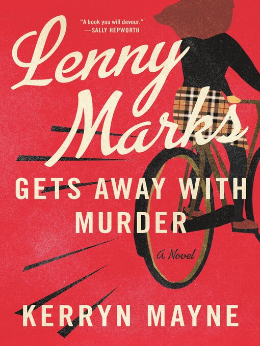 Title details for Lenny Marks Gets Away with Murder by Kerryn Mayne - Available